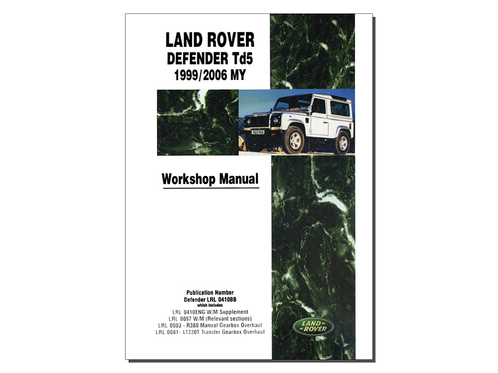 Workshop Manual -  Defender Td5 Official Manual 1999-2006 MY onwards